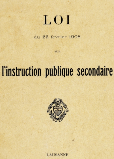 1908 - Loi du 25 février sur l’instruction publique secondaire